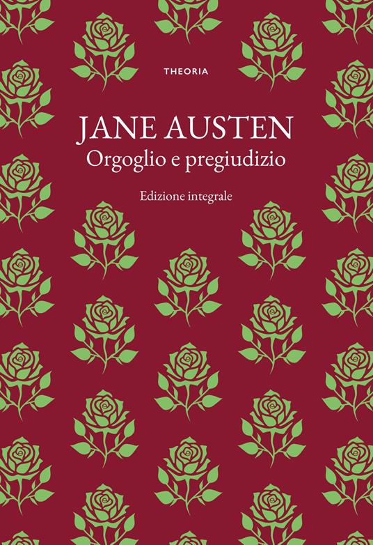 Orgoglio e pregiudizio. Ediz. integrale - Jane Austen - copertina