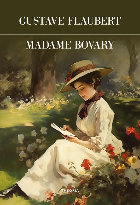 Madame Bovary. Ediz. integrale - Gustave Flaubert - copertina