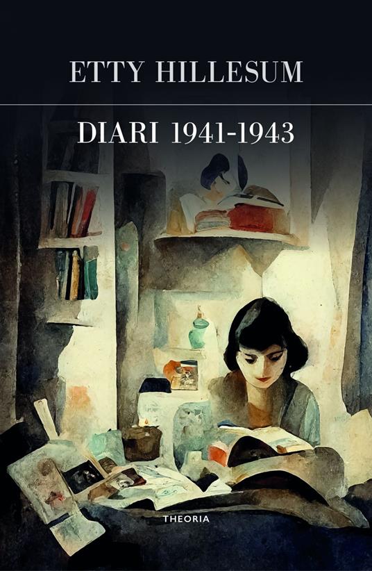 Diari 1941-1943 - Etty Hillesum - ebook