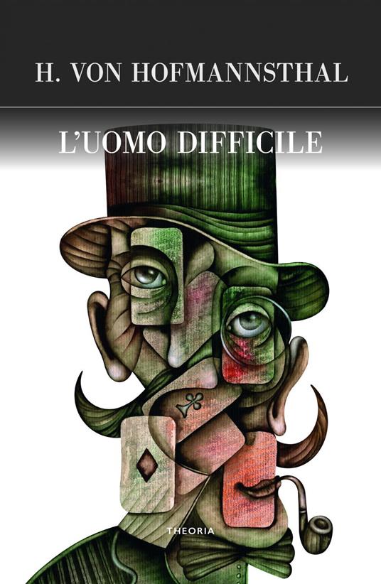 L' uomo difficile - Hugo von Hofmannsthal - ebook