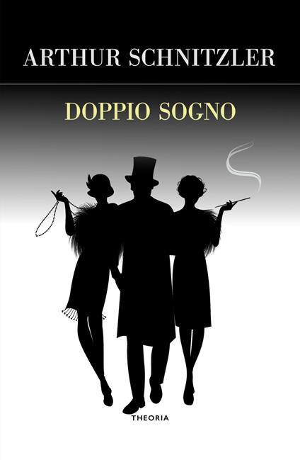 Doppio sogno - Arthur Schnitzler,Silvia Borri - ebook