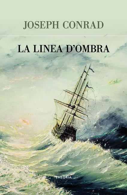La linea d'ombra - Joseph Conrad - ebook