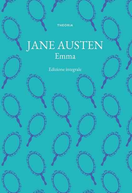 Emma. Ediz. integrale - Jane Austen - copertina