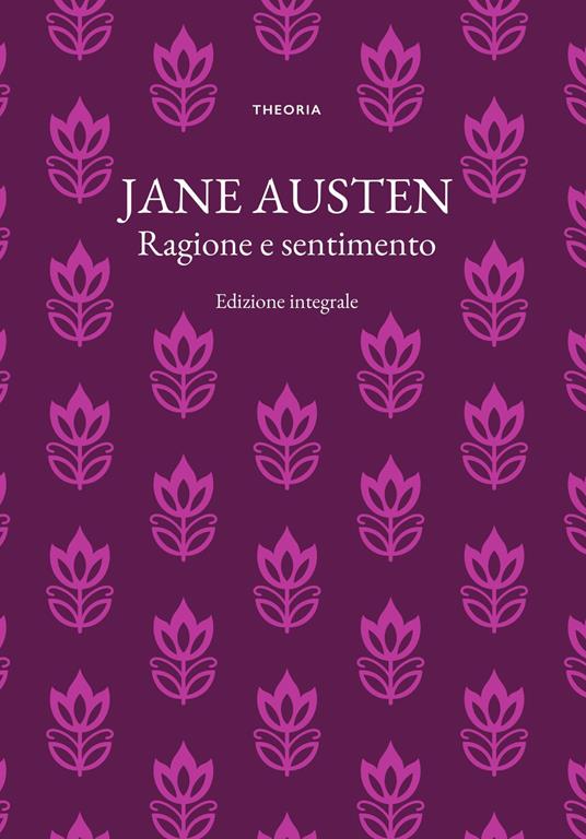 Ragione e sentimento. Ediz. integrale - Jane Austen - copertina