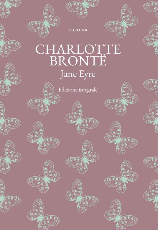 Jane Eyre. Ediz. integrale - Charlotte Brontë - copertina