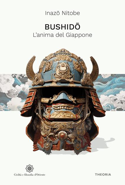 Bushido. L'anima del Giappone. Ediz. integrale - Inazo Nitobe - copertina