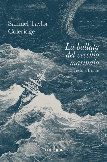 La ballata del vecchio marinaio. Ediz. integrale - Samuel Taylor Coleridge - copertina