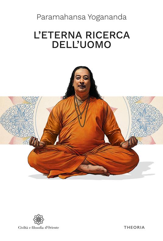 L'eterna ricerca dell'uomo - Yogananda Paramahansa - copertina