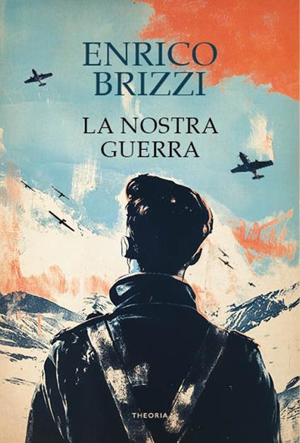 La nostra guerra - Enrico Brizzi - copertina