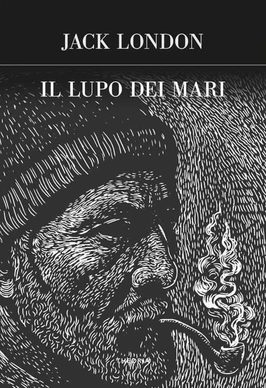 Il lupo dei mari - Jack London - ebook