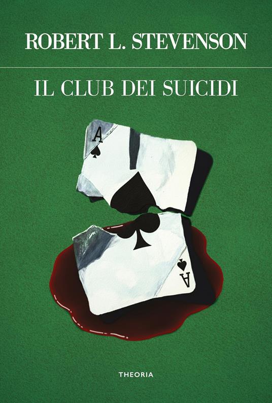 Il club dei suicidi. Ediz. integrale - Robert Louis Stevenson - copertina