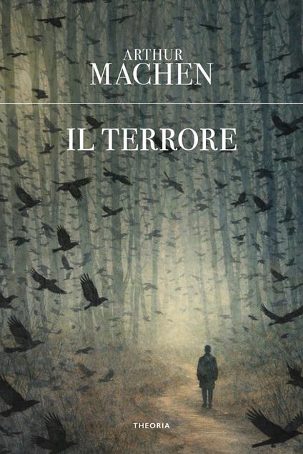 Il terrore - Arthur Machen - copertina