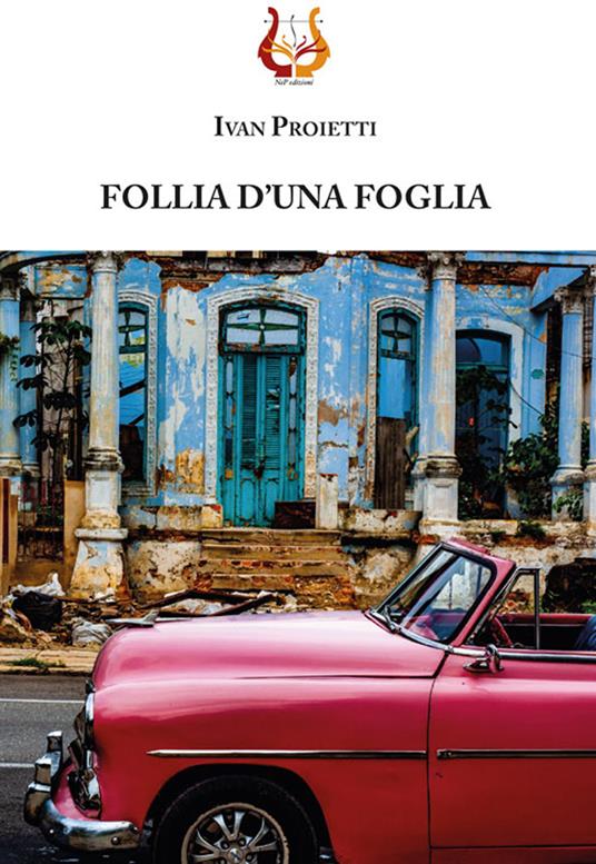 Follia d'una foglia - Ivan Proietti - copertina