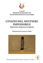 L' inizio del mestiere impossibile. Esperienze di giovani terapeuti