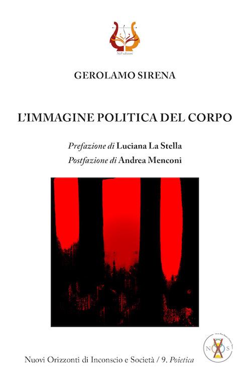 L' immagine politica del corpo - Gerolamo Sirena - copertina