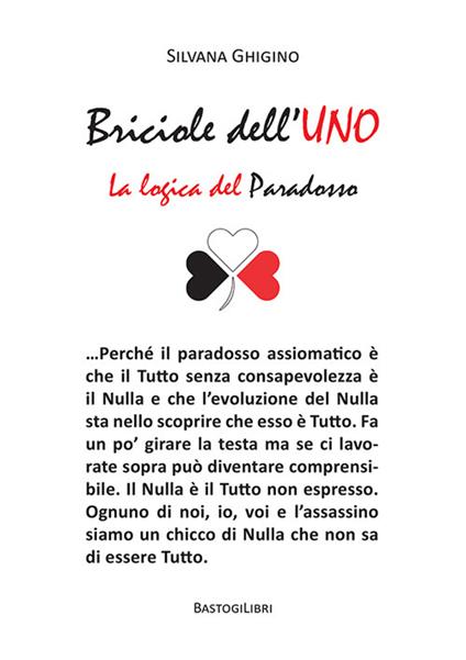 Briciole dell'uno. La logica del paradosso - Silvana Ghigino - copertina