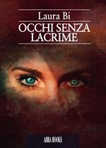 Occhi senza lacrime