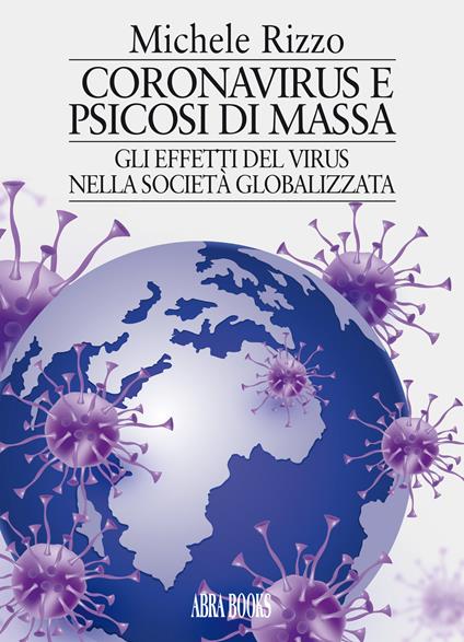 Coronavirus e psicosi di massa - Michele Rizzo - copertina