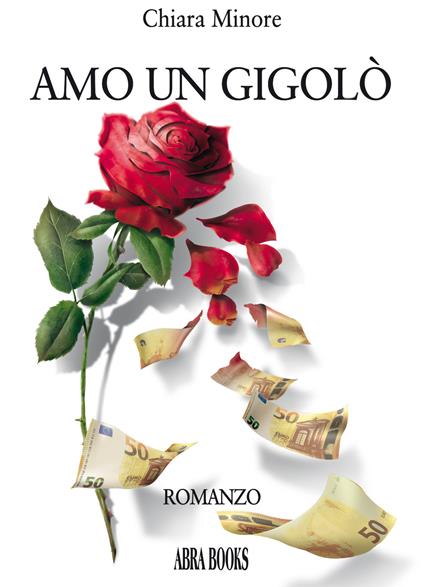 Amo un gigolò - Chiara Minore - copertina