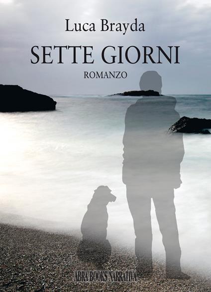 Sette giorni - Luca Brayda - copertina