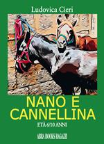 Nano e Cannellina