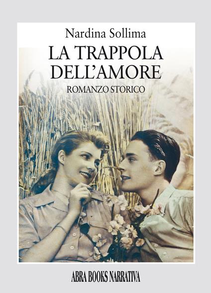 La trappola dell’amore - Nardina Sollima - copertina