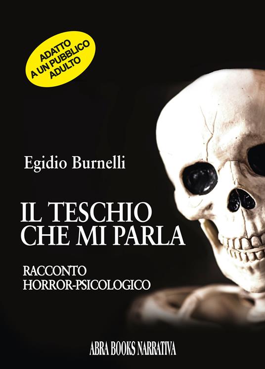 Il teschio che mi parla - Egidio Burnelli - copertina