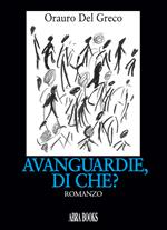 Avanguardie, di che?