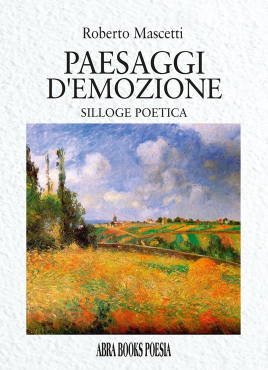 Paesaggi d'emozione - Roberto Mascetti - copertina