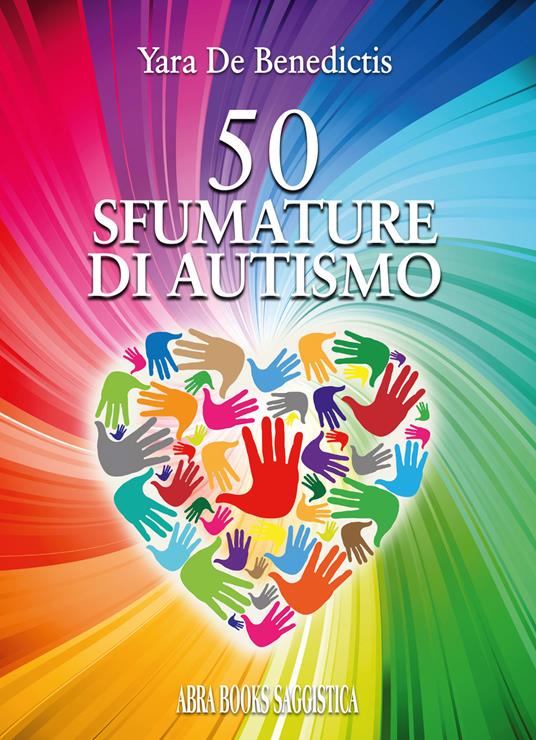 50 sfumature di autismo - Yara De Benedictis - copertina