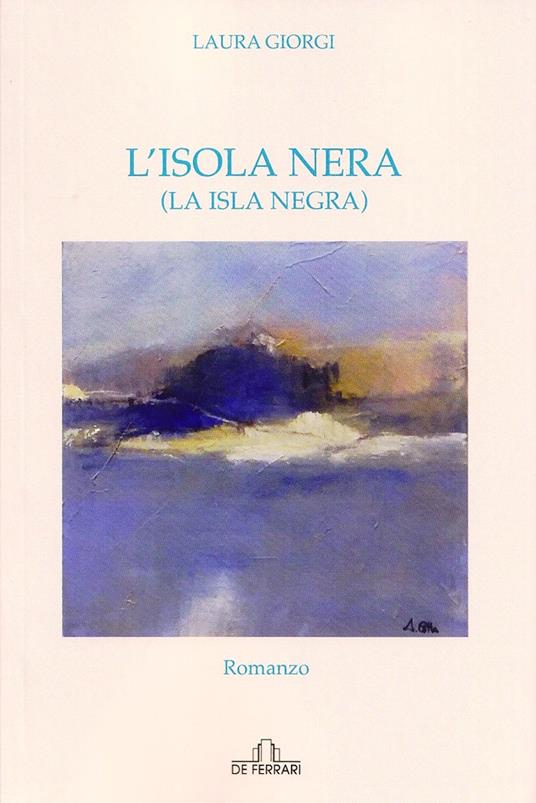 L' isola nera (la isla negra) - Laura Giorgi - copertina