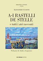 A-i rastelli de stelle e tutti i atri racconti