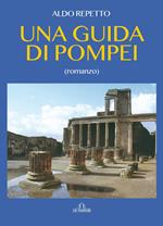 Una guida di Pompei