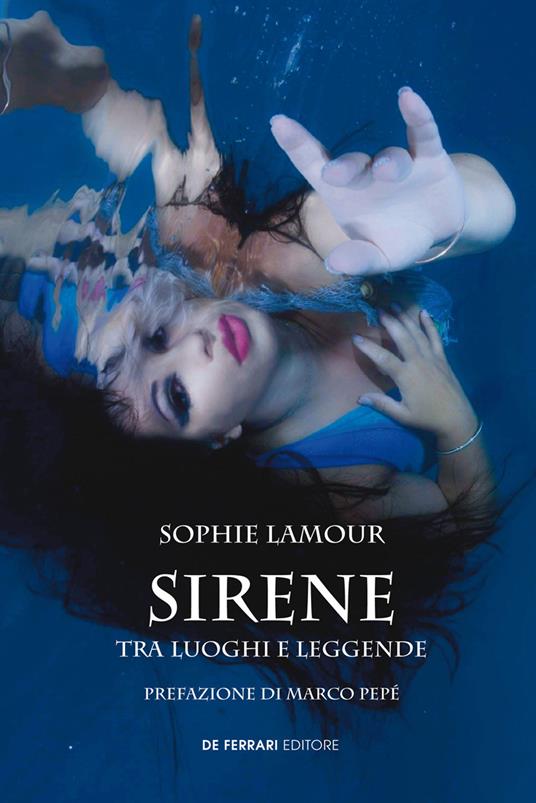 Sirene. Tra luoghi e leggende - Sophie Lamour - copertina