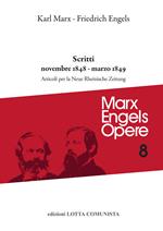Opere complete. Vol. 8: Scritti novembre 1848-marzo 1849.