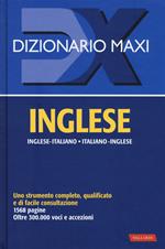 Dizionario maxi. Inglese. Italiano-inglese, inglese-italiano. Nuova ediz.