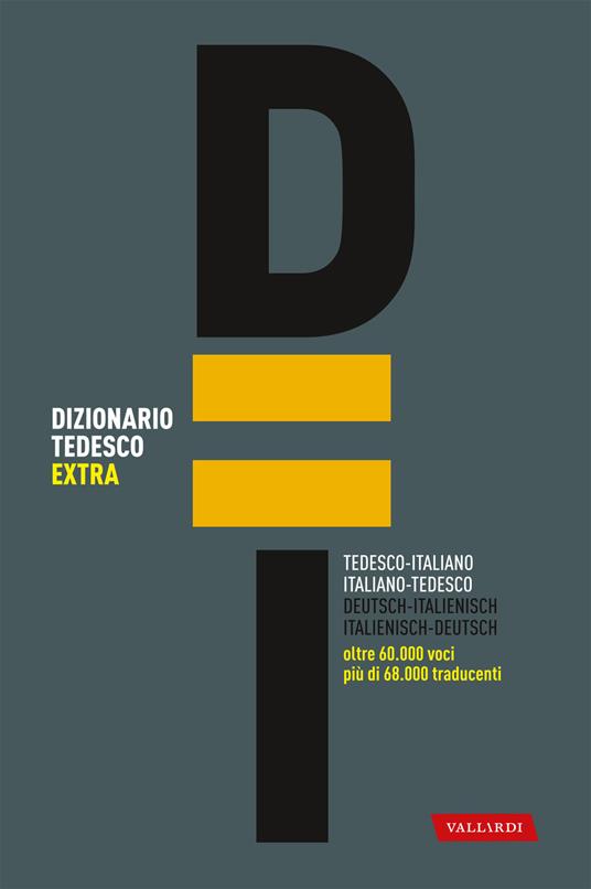 Dizionario tedesco extra. Italiano-tedesco, tedesco-italiano - copertina