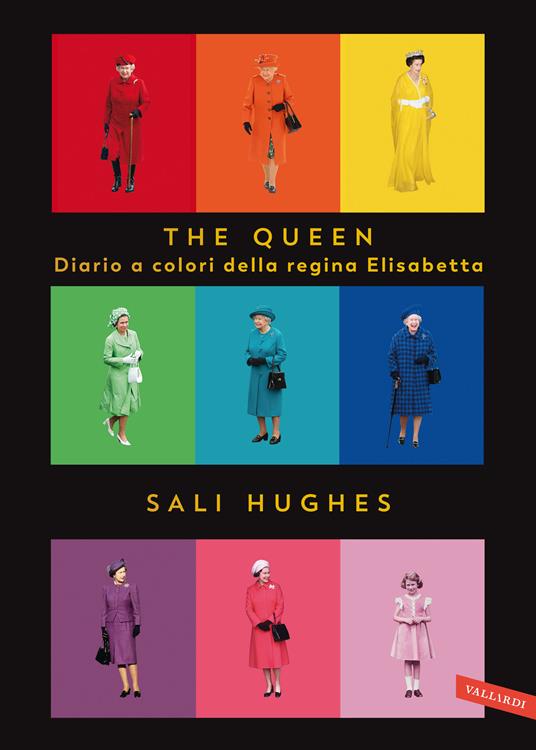 The Queen. Diario a colori della regina Elisabetta. Ediz. illustrata - Sali Hughes - copertina