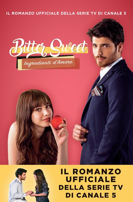 Bitter Sweet. Ingredienti d'amore - copertina