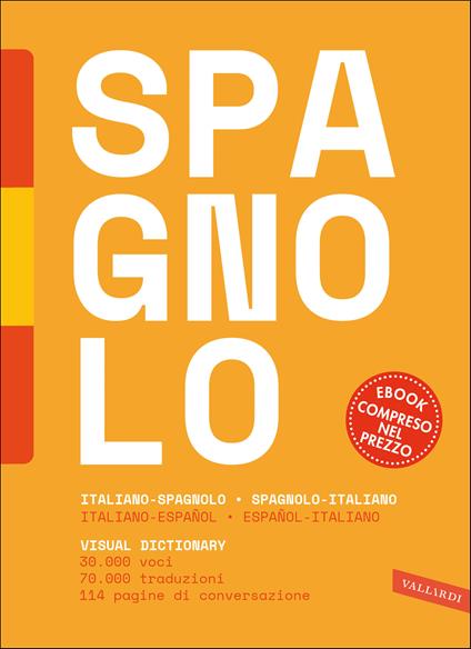 Dizionario spagnolo. Italiano-spagnolo, spagnolo-italiano. Con e-book - copertina