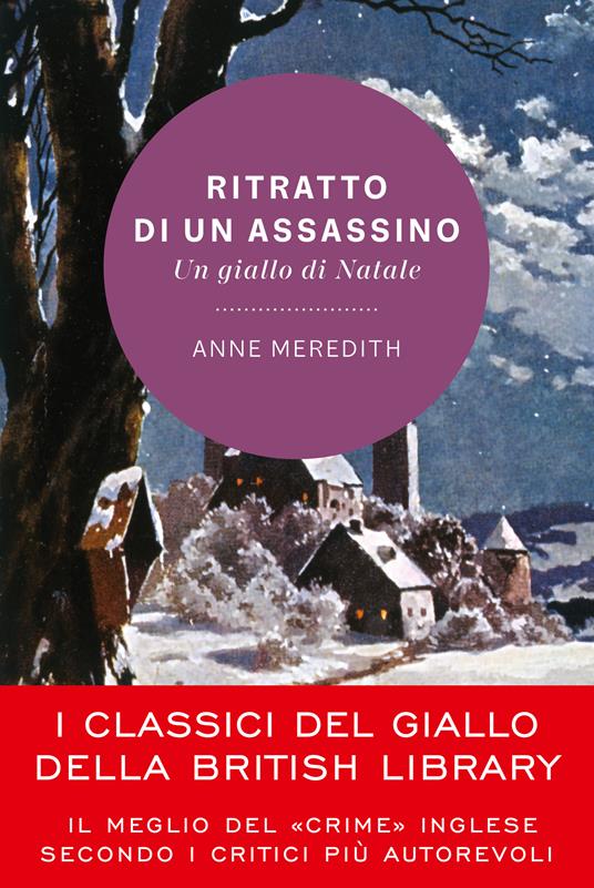 Ritratto di un assassino. Un giallo di Natale - Anne Meredith,Gioia Sartori - ebook