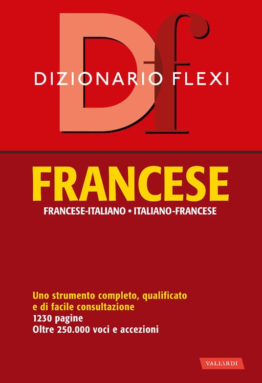 Dizionario flexi. Francese-italiano, italiano-francese - copertina