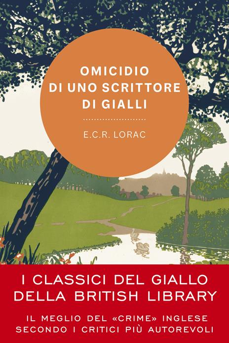 Omicidio di uno scrittore di gialli - E. C. R. Lorac - copertina