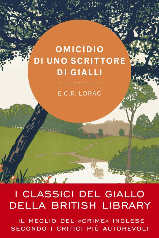 Omicidio di uno scrittore di gialli - E. C. R. Lorac - copertina