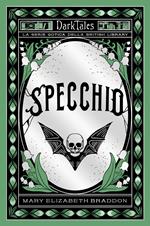 Specchio. Dark tales. La serie gotica della British Library