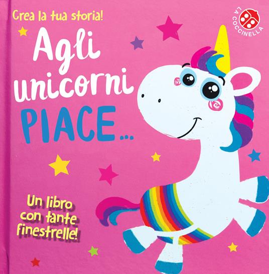 Agli unicorni piace.... Ediz. a colori - Carrie Hennon,Jenny Copper - copertina