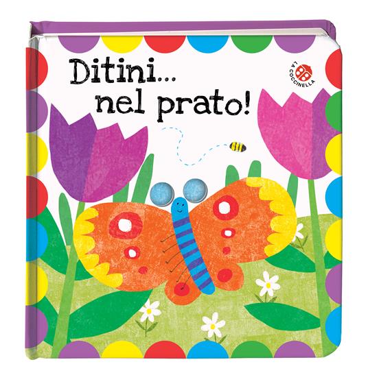 Ditini... nel prato! Ditini nei buchi. Ediz. a colori - Gabriele Clima - 4