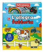 L'allegra fattoria. Ediz. a colori. Con gadget