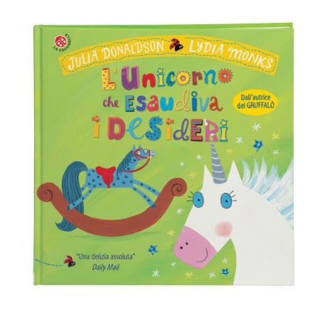 L'unicorno che esaudiva i desideri. Ediz. a colori - Julia Donaldson - 6