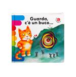 Guarda c'è un buco... Ediz. deluxe